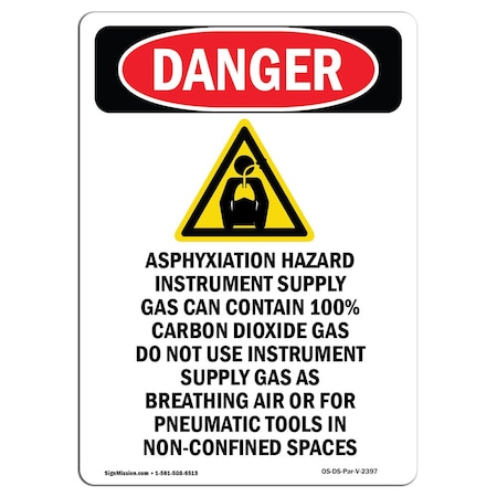 OSHA Danger Sign, Asphyxiation Hazard, 18in X 12in Rigid Plastic